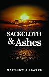 Sackcloth & Ashes