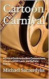 Cartoon Carnival:...