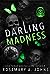 Darling Madness (Lost Boys of Never #1)