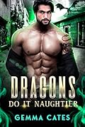 Dragons Do It Naughtier