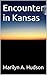 Encounter in Kansas