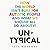 Untypical: How the World Isn’t Built for Autistic People and What We Should All Do About it