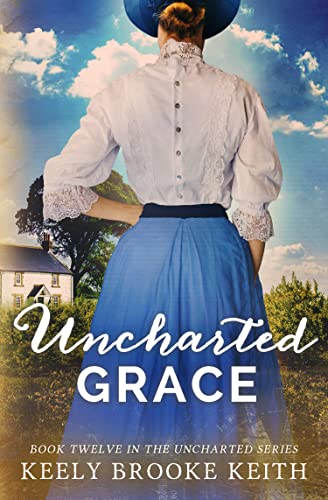 Uncharted Grace (Kindle Edition)