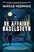 De affaire Baselsteyn (Dutch Edition)