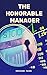 The Honorable Manager by Unfading Pages