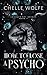 How to Lose a Psycho by Chelle Wolfe How to Lose a Psycho by Chelle Wolfe