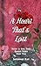 A Heart That's Lost by Savonnah Kay