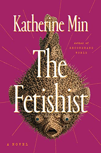 The Fetishist (Hardcover)