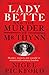 Lady Bette and the Murder of Mr Thynn by Nigel Pickford