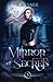 Mirror of Secrets (Shadowhurst Mysteries, #5)