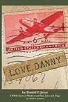 Love, Danny: A WW...