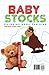 Baby Stocks: Coloring Book ...
