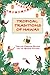 Tropical Traditions of Hawa...