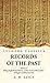 Records of the Past Being E...