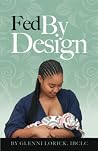 Fed by Design
