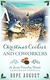 Christmas Cookies and Coworkers (Sweet Paradise Resort Christmas #3)