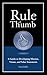 Rule of Thumb a Guide to De...