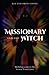 Missionary and the Witch: M...