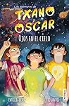 Txano y Óscar 12 - Ojos en el cielo by Julio Santos