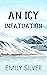 An Icy Infatuation (Love Abroad, #1)