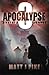 Apocalypse: Diary of a Survivor 3 (Apocalypse Survivors - Jack)