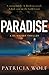 Paradise by Patricia Wolf