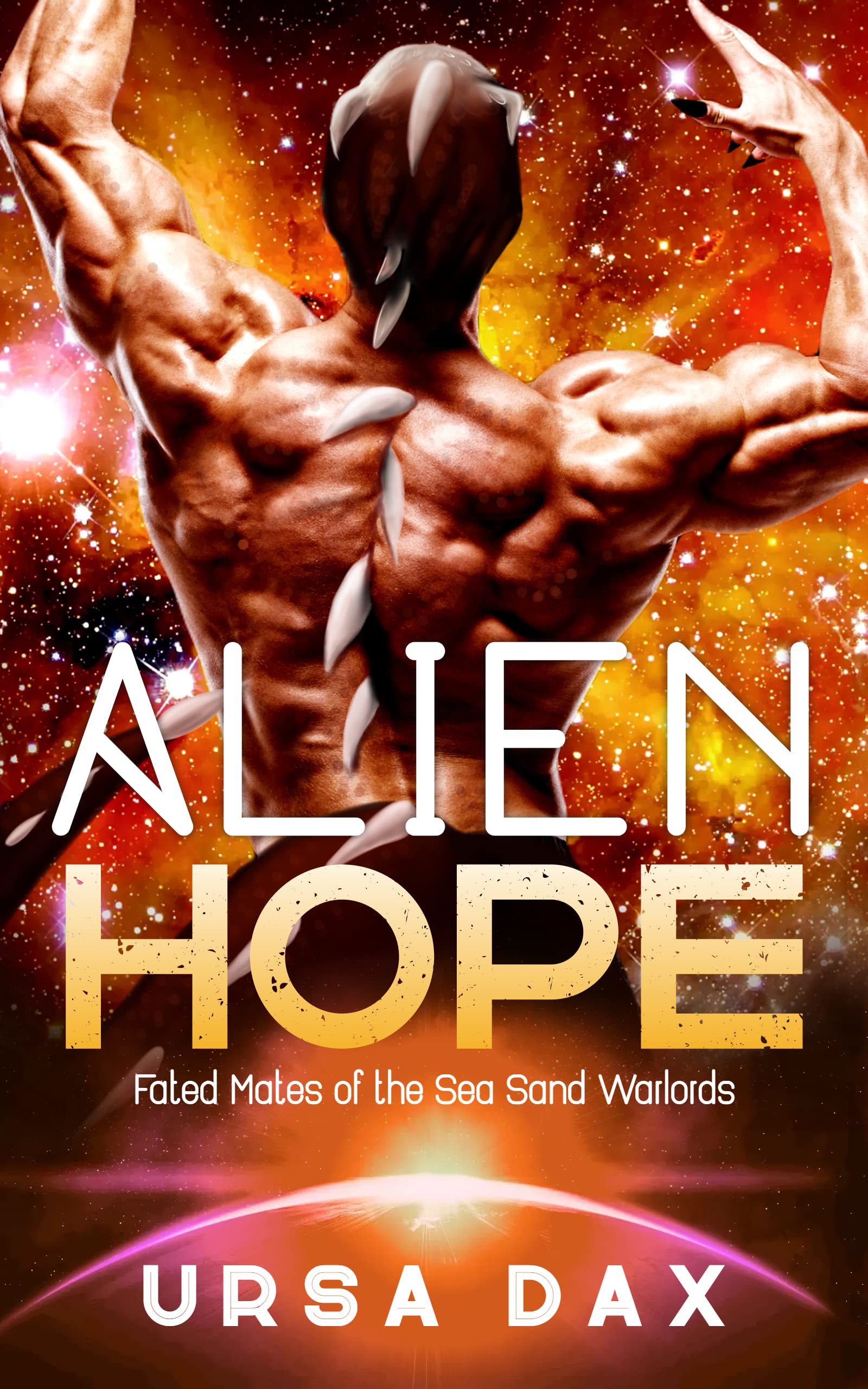 Alien Hope (Fated Mates of the Sea Sand Warlords, #14)