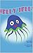 Nelly Jelly