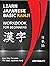Learn Japanese basic Kanji workbook: basic kanji workbook for self study stroke order, JLPT Level N5- Meaning-Onyomi-Kunyomi-Vocabulary -Rōmaji for each Kanji Vol.1