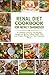 RENAL DIET COOKBOOK FOR NEW...