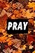 Fall Prayer Journal
