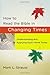 How to Read the Bible in Changing Times: Understanding and Applying God's Word Today