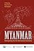 Myanmar: Reintegrating Into The International Community