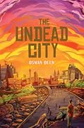 The Undead City