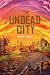 The Undead City