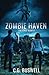 ZOMBIE HAVEN: The Fence: Bo...