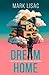 Dream Home