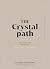 The Crystal Path by Georgina Easterbrook