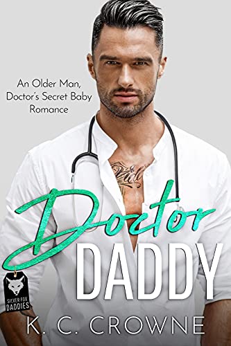 Doctor Daddy (Silver Fox Daddies, #1)