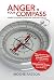 Anger Is Your Compass: Harn...