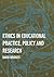 Ethics in Educational Pract...