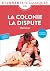 La Colonie - La Dispute