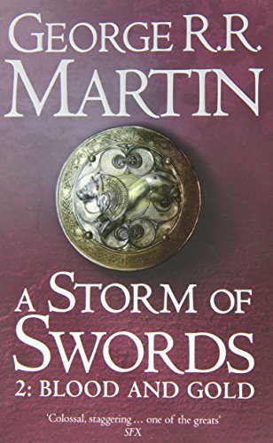 A Storm of Swords: Blood and Gold Pt. 2