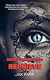 Sweet Surrender: Reprieve