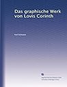 Das graphische Werk von Lovis Corinth (German Edition)