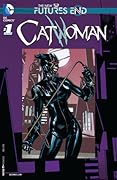 Catwoman: Futures End (2014) #1