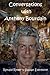 Conversations with Anthony Bourdain