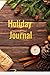 Holiday Journal/Notebook: C...