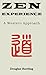 Zen Experience