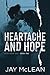 Heartache and Hope (Heartac...
